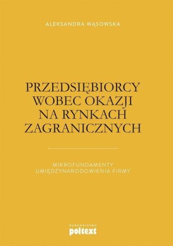 Przedsiębiorcy wobec okazji na rynkach...