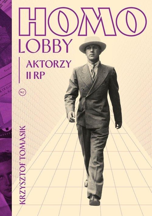 Homolobby. Aktorzy II RP, Tomasik Krzysztof