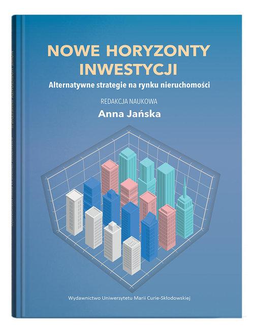 Nowe horyzonty inwestycji. Alternatywne...