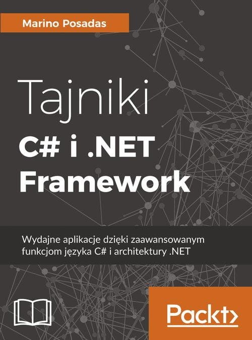Tajniki C# i .NET Framework   , Posadas Marino