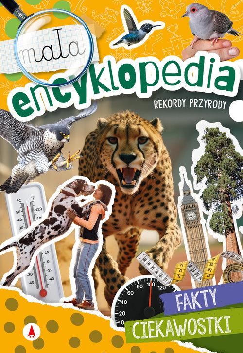 Mała encyklopedia Rekordy przyrody