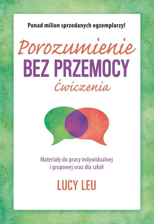 Porozumienie bez przemocy Ćwiczenia, Leu Lucy