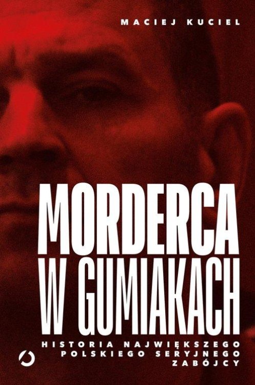 Morderca w gumiakach., Kuciel Maciej