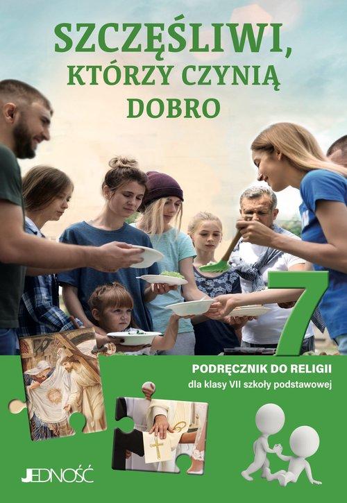 Szczęśliwi którzy czynią dobro 7 Podręcznik