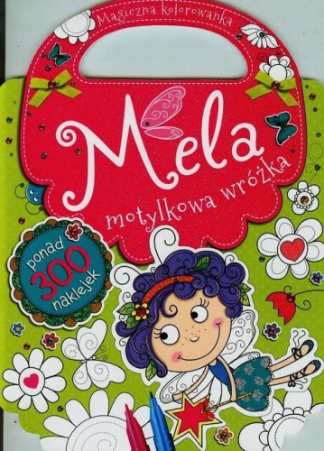 Mela motylkowa wróżka, praca zbiorowa