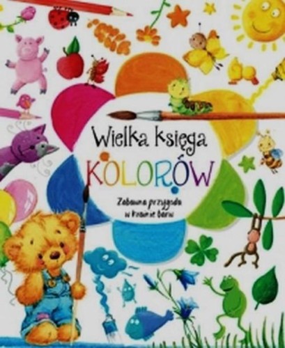 Wielka księga kolorów, Wiśniewska Anna