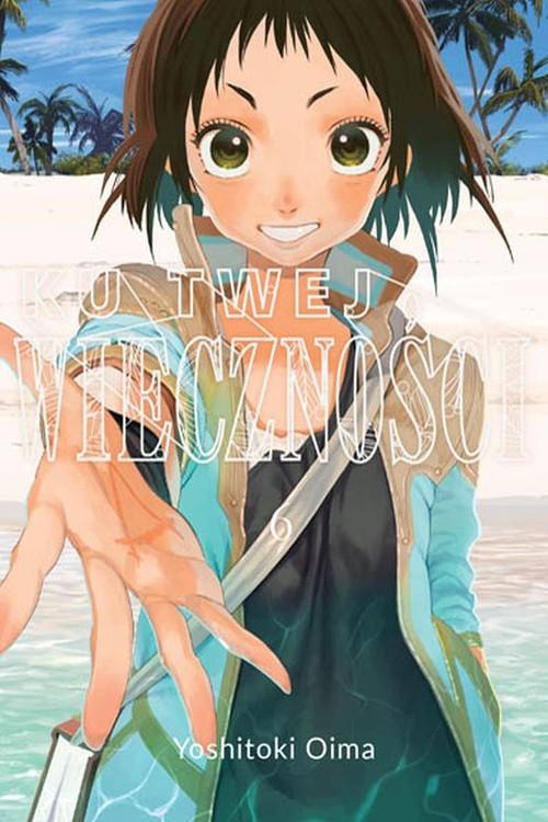 Ku twej wieczności 6, Oima Yoshitoki