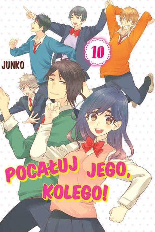 Pocałuj jego, kolego! #10, Junko