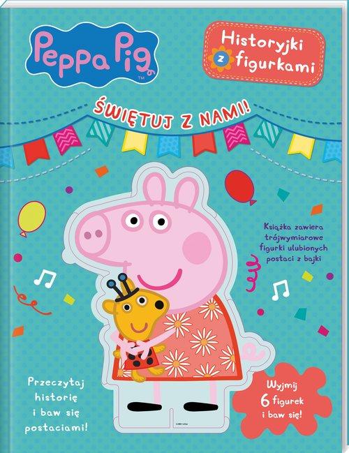 Peppa Pig Historyjki z figurkami. Świętuj z nami