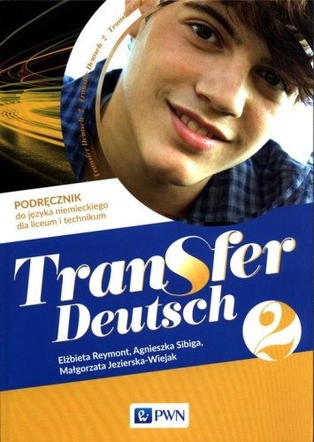 Transfer Deutsch 2 Podręcznik do języka...