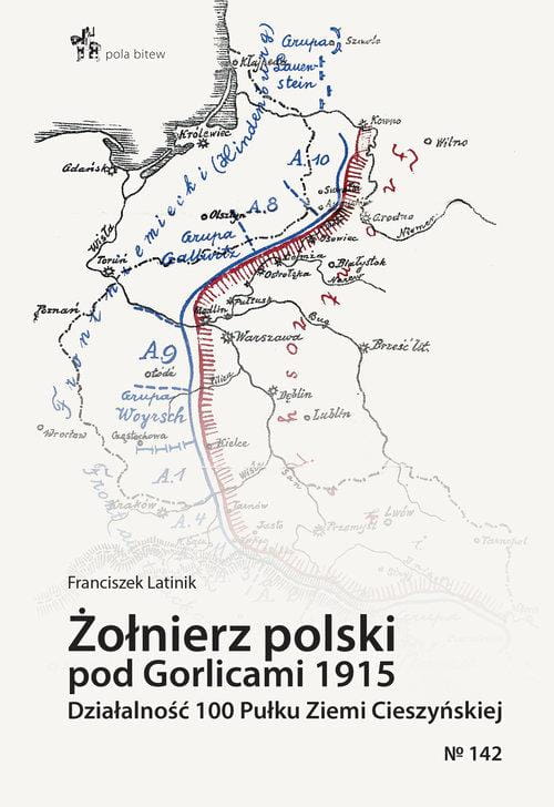 Żołnierz polski pod Gorlicami 1915