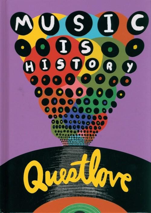 Music Is History, Questlove