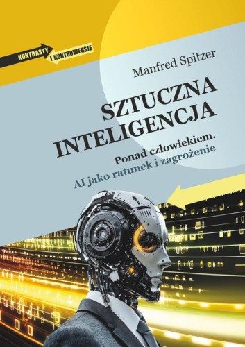 Sztuczna inteligencja, Manfred Spitzer