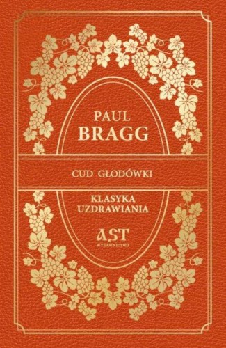 Cud głodówki, Bragg Paul