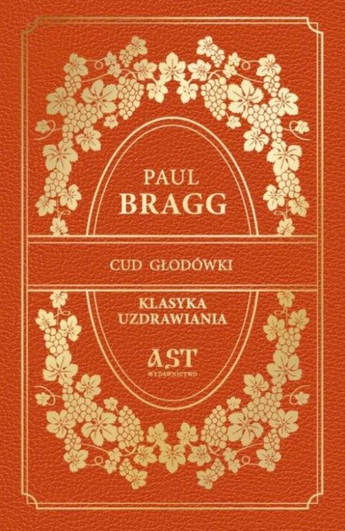 Cud głodówki, Bragg Paul