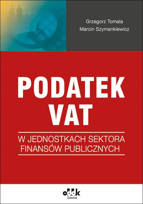 Podatek VAT w jednostkach sektora finansów...