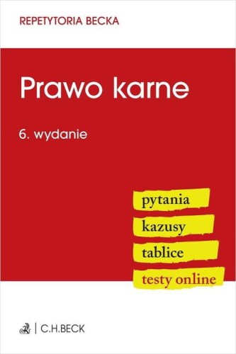 Prawo karne. Pytania. Kazusy. Tablice. Testy...