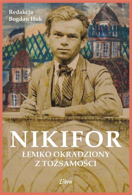 Nikifor. Łemko okradziony z tożsamości