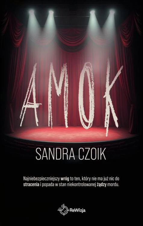 Amok, Sandra Czoik