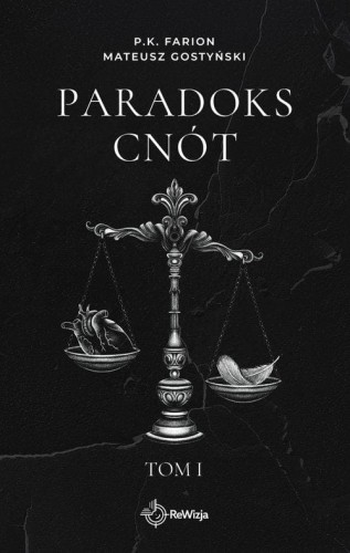 Paradoks Cnót. Tom 1