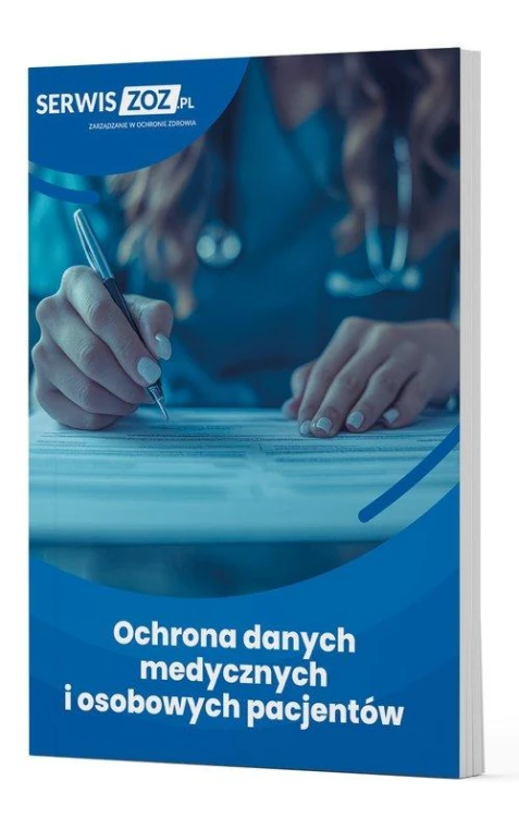 Ochrona danych medycznych i osobowych pacjentów