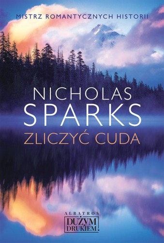 Zliczyć cuda, Sparks Nicholas