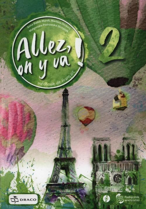 Allez on y va 2 Język francuski Podręcznik