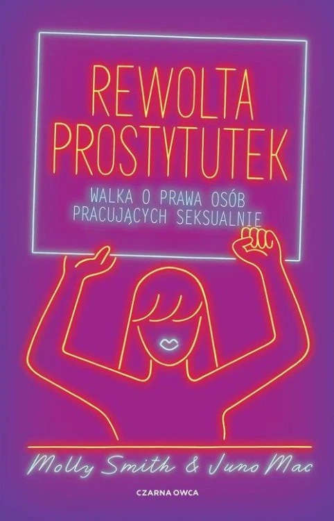 Rewolta prostytutek, Mac Juno, Smith Molly