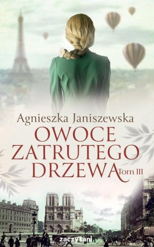 Owoce zatrutego drzewa Tom 3