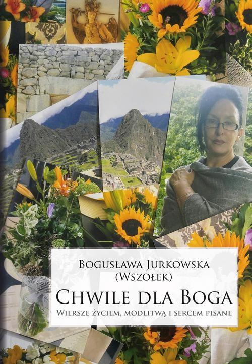Chwile dla Boga., Jurkowska Bogusława