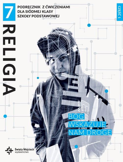 Religia 7 Bóg wskazuje nam drogę Podręcznik z...