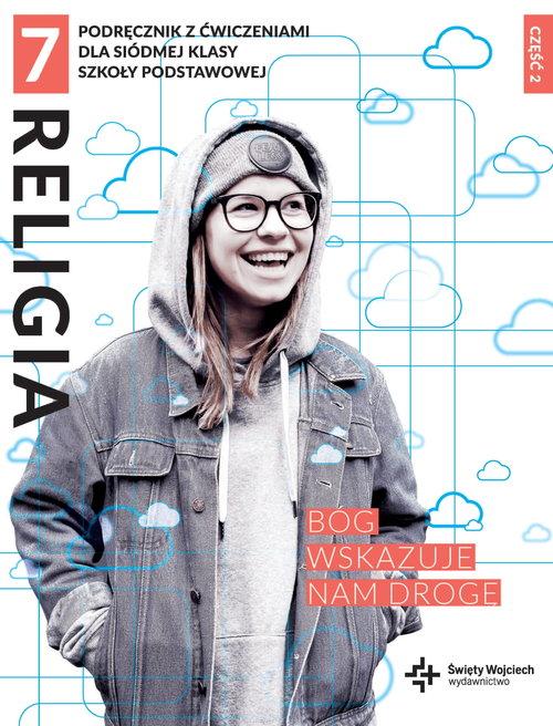 Religia 7 Bóg wskazuje nam drogę Podręcznik z...