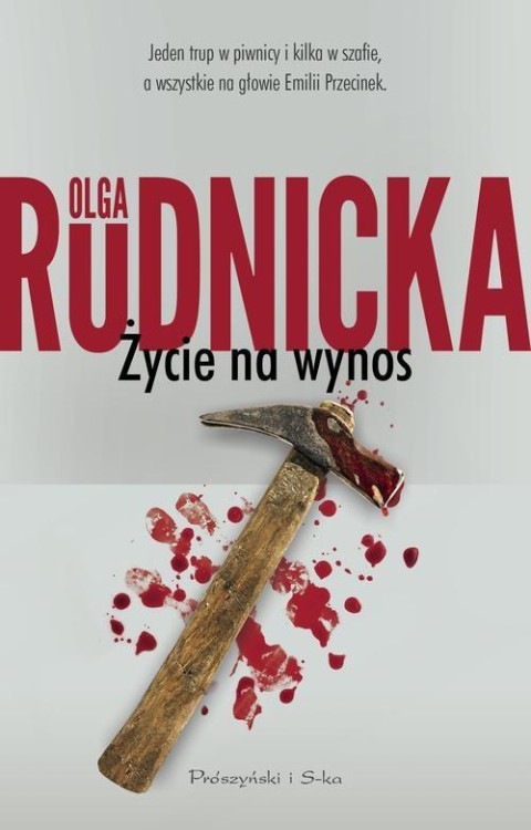 Życie na wynos, Rudnicka Olga