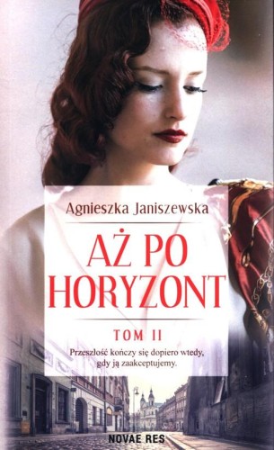 Aż po horyzont Tom 2, Janiszewska Agnieszka