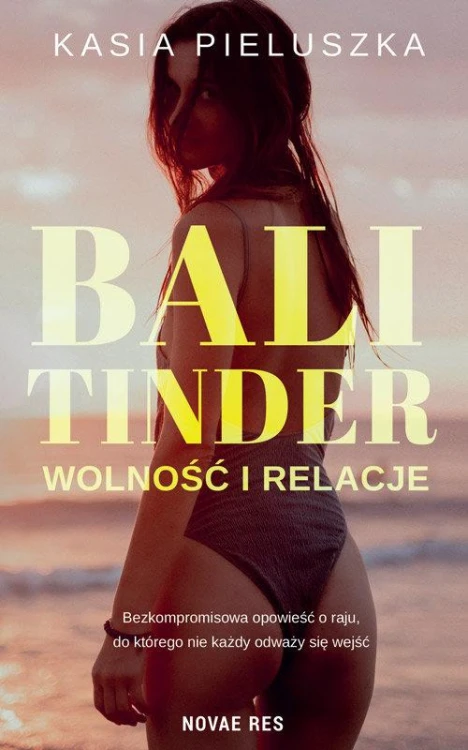 Bali Tinder Wolność i relacje, Pieluszka Kasia