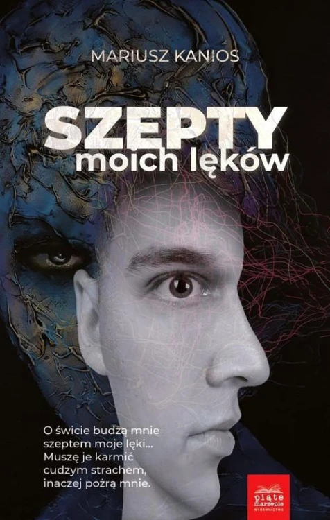 Szepty moich lęków Część 1, Kanios Mariusz