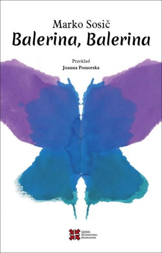 Balerina, Balerina, Sosič Marko