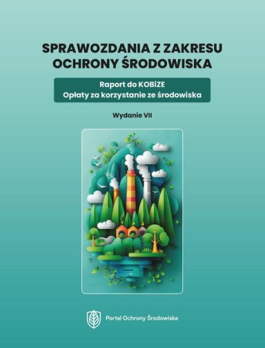 Sprawozdania z zakresu ochrony środowiska....