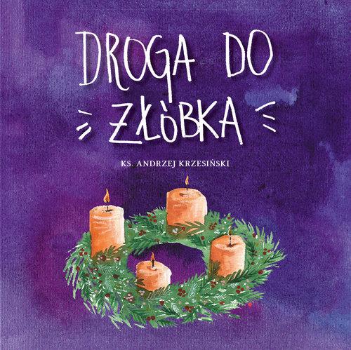 Droga do żłóbka, Krzesiński Andrzej