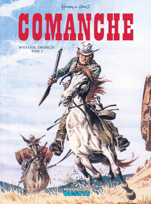 Comanche wydanie zbiorcze tom 2, Greg; Hermann