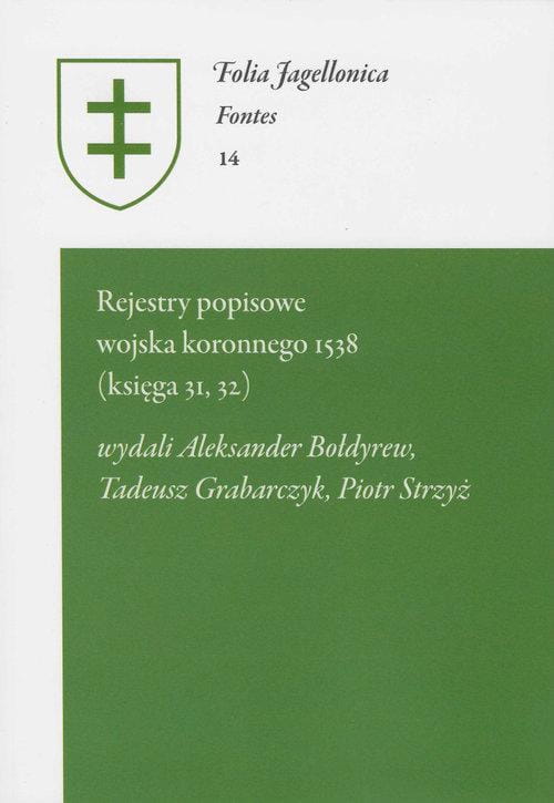 Rejestry popisowe wojska koronnego 1538...