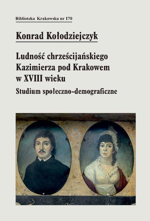 Ludność chrześcijańskiego Kazimierza pod...