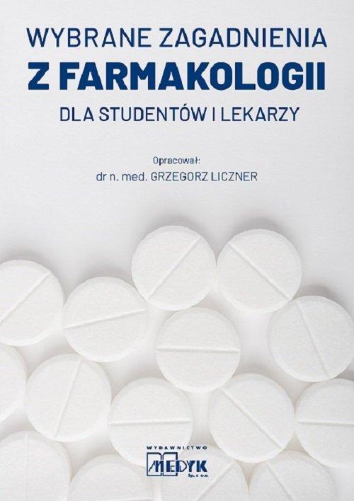 Wybrane zagadnienia z farmakologii dla...