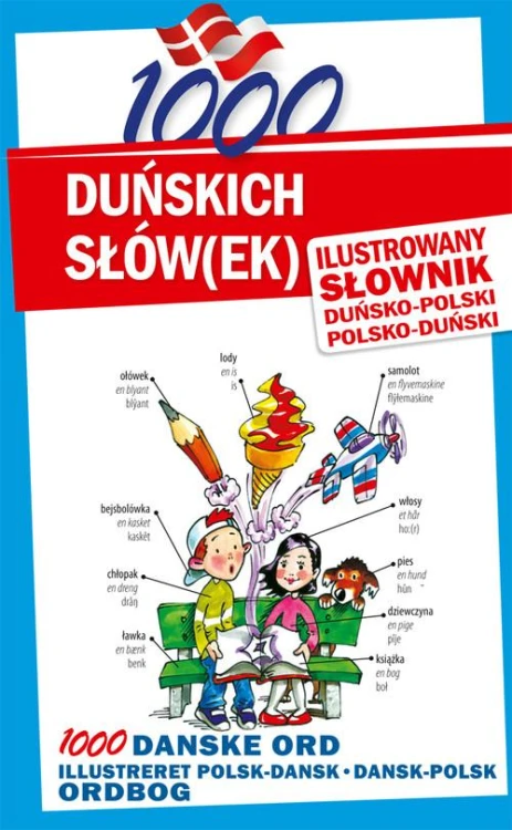 1000 duńskich słówek Ilustrowany słownik...
