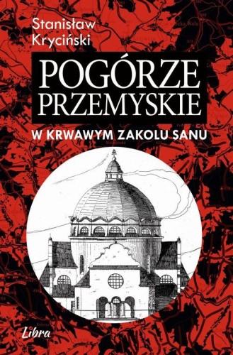 Pogórze Przemyskie, Kryciński Stanisław