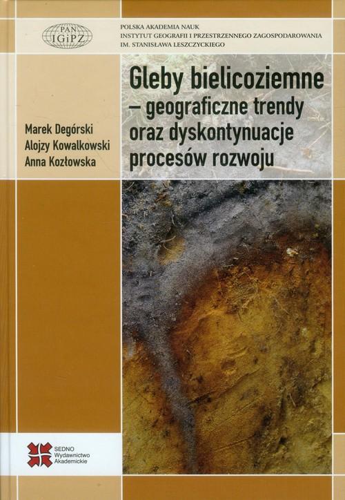 Gleby bielicoziemne geograficzne trendy oraz...