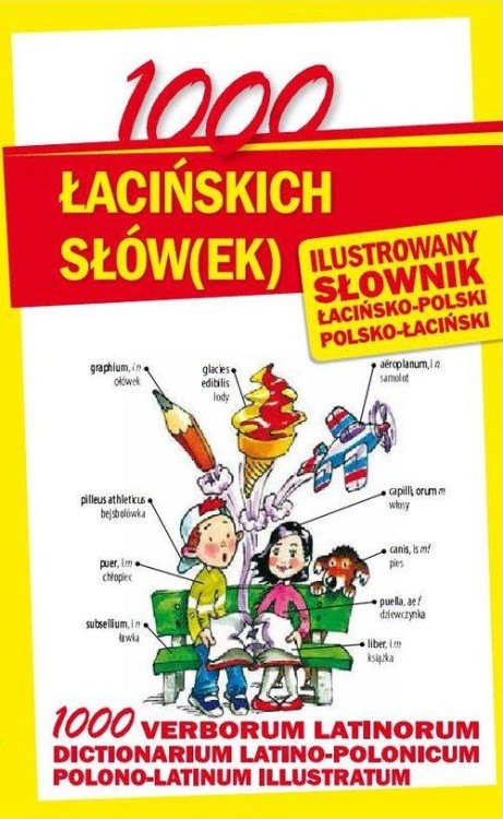 1000 łacińskich słów(ek) Ilustrowany słownik...