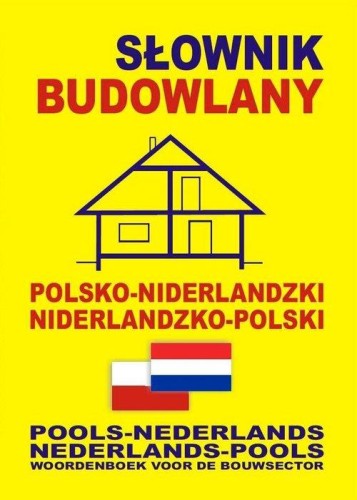 Słownik budowlany polsko-niderlandzki...