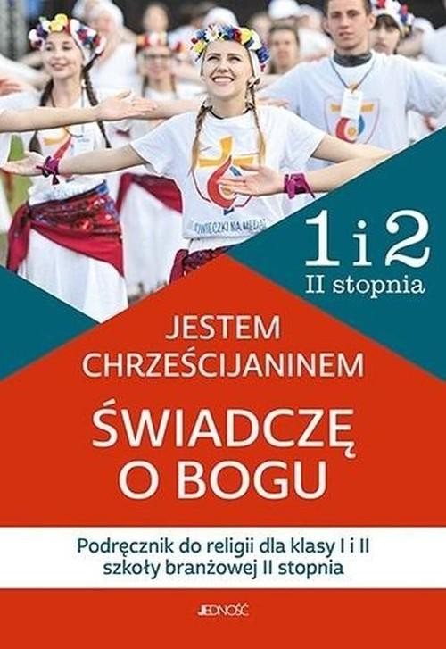 Jestem chrześcijaninem Świadczę o Bogu...