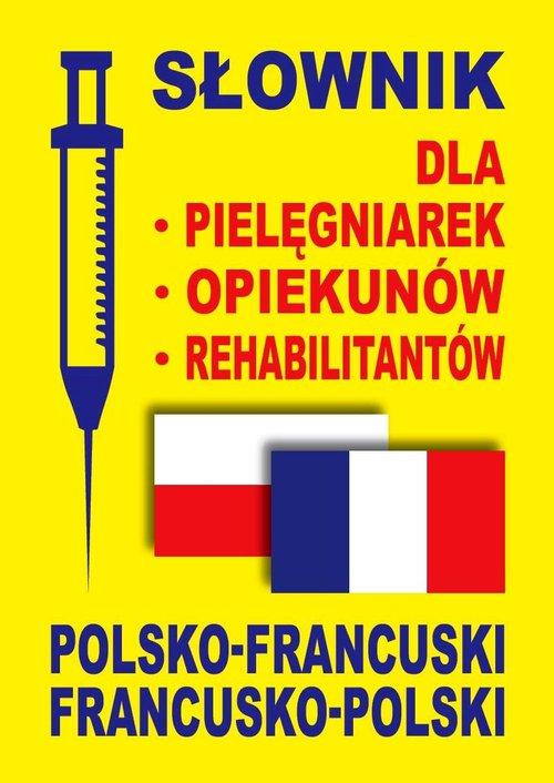 Słownik dla pielęgniarek opiekunów...